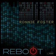 FOSTER RONNIE-REBOOT LP *NEW*