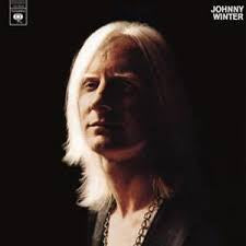 WINTER JOHNNY-JOHNNY WINTER LP *NEW*