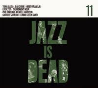 YOUNGE ADRIAN & ALI SHAHEED MUHAMMAD-JAZZ IS DEAD 11 CD *NEW*