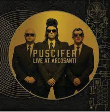 PUSCIFER-LIVE AT ARCOSANTI CD+BLURAY *NEW*