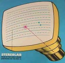 STEREOLAB-PULSE OF THE EARLY BRAIN (SWITCHED ON VOLUME 5) 2CD *NEW*