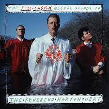 REVEREND HORTON HEAT-THE FULL CUSTOM GOSPEL SOUNDS OF COKE BOTTLE CLEAR VINYL LP *NEW*