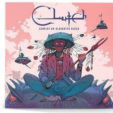 CLUTCH-SUNRISE ON SLAUGHTER BEACH LP *NEW*