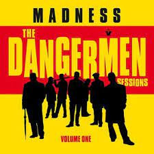 MADNESS-THE DANGERMEN SESSION VOLUME ONE LP *NEW*