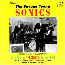 SONICS THE-THE SAVAGE YOUNG SONICS CD *NEW*
