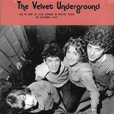 VELVET UNDERGROUND-LIVE AT END OF COLE AVENUE 27/10/69 LP *NEW*