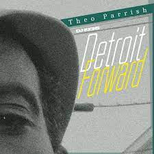 PARRISH THEO-DETROIT FORWARD 3LP *NEW*