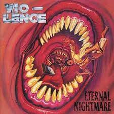 VIO-LENCE-ETERNAL NIGHTMARE LP *NEW*