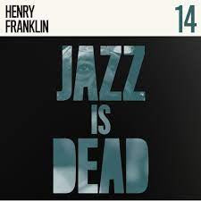 FRANKLIN HENRY-JAZZ IS DEAD 14 LP *NEW*
