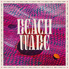 BEACHWARE-IT'S ONLY TIME PURPLE VINYL LP *NEW*