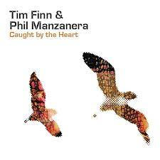 FINN TIM & PHIL MANZANERA-CAUGHT BY THE HEART CD *NEW*