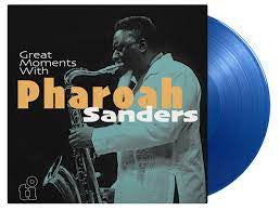 SANDERS PHAROAH-GREAT MOMENTS WITH BLUE VINYL 2LP *NEW*
