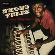 TELES NKONO-LOVE VIBRATION LP *NEW*