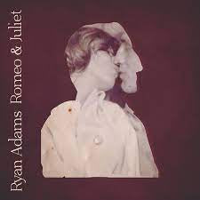 ADAMS RYAN-ROMEO & JULIET CD *NEW*