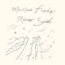FUNKE MAXINE-RIVER SAID LP *NEW*
