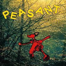 DAWSON RICHARD-PEASANT 2LP *NEW*