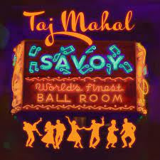 MAHAL TAJ-SAVOY CD *NEW*