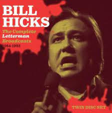 HICKS BILL-THE COMPLETE LETTERMAN BROADCASTS 1984-1993 2CD *NEW*