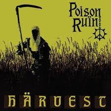 POISON RUIN-HARVEST LP *NEW*