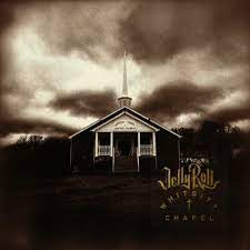 JELLY ROLL-WHITSITT CHAPEL CD *NEW*