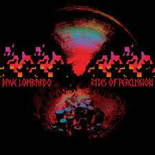 LOMBARDO DAVE-RITES OF PERCUSSION CD *NEW*