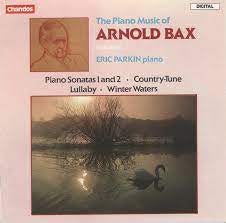 BAX, ARNOLD PIANO MUSIC VOLUME 1/ERIC PARKIN 2ND HAND CD VG
