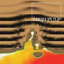 HIGH PULP-DAYS IN THE DESERT LP *NEW*