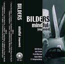 BILDERS-MINDFUL (EXPANDED) CASSETTE *NEW*