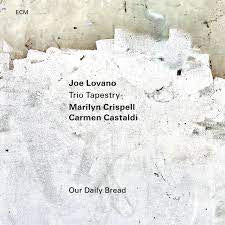 LOVANO JOE-OUR DAILY BREAD LP *NEW*