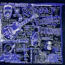 JORDAN RONNY & D.J. KRUSH-BAD BROTHERS LP *NEW*