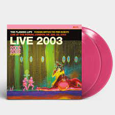 FLAMING LIPS THE-YOSHIMI LIVE AT THE FORUM, LONDON, UK JAN. 22. 2003 PINK VINYL 2LP *NEW*