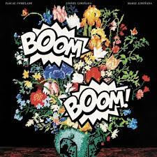 COMELADE PASCAL & THE LIMINANAS-BOOM BOOM LP *NEW*
