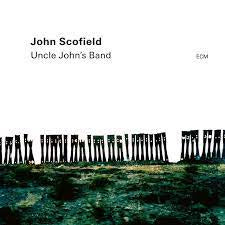 SCOFIELD JOHN-UNCLE JOHN'S BAND 2LP *NEW*