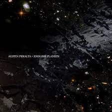 PERALTA AUSTIN-ENDLESS PLANETS 2LP *NEW*