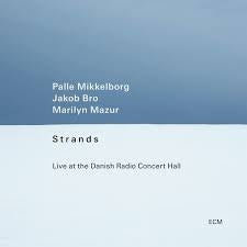 MIKKELBORG/ BRO/ MAZUR-STRANDS LP *NEW*