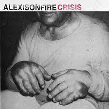 ALEXISONFIRE-CRISIS 2LP *NEW*