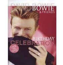 BOWIE DAVID & FRIENDS-BIRTHDAY CELEBRATION NM