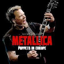 METALLICA-PUPPETS IN EUROPE LP *NEW*