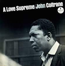 COLTRANE JOHN-A LOVE SUPREME BLUE VINYL LP *NEW*