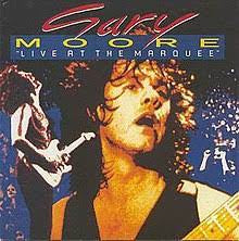 MOORE GARY-LIVE AT THE MARQUEE CD VG+