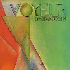 SANBORN DAVID-VOYEUR LP *NEW*