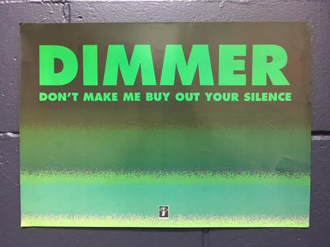 DIMMER PROMO POSTER