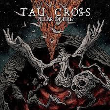 TAU CROSS-PILLAR OF FIRE 2LP *NEW* WAS $42.99 NOW...