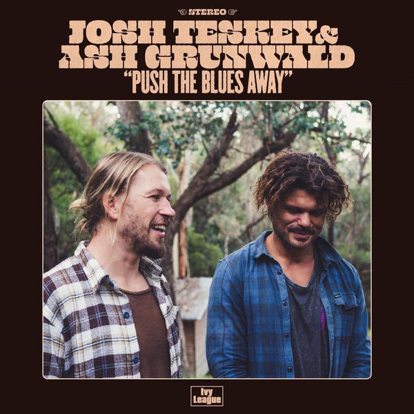 TESKEY JOSH & ASH GRUNWALD-PUSH THE BLUES AWAY CD *NEW*