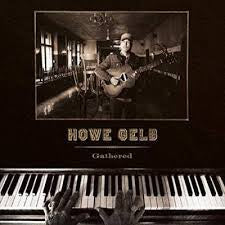 GELB HOWE-GATHERED CD *NEW*