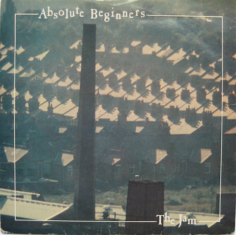 JAM THE-ABSOLUTE BEGINNERS 7 INCH VG COVER VG