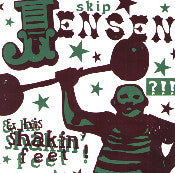 JENSEN SKIP-EVIL WEIRDOS 7" *NEW*