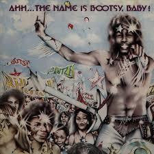 COLLINS BOOTSY-AHH...THE NAME IS BOOTSY, BABY ! LP *NEW*