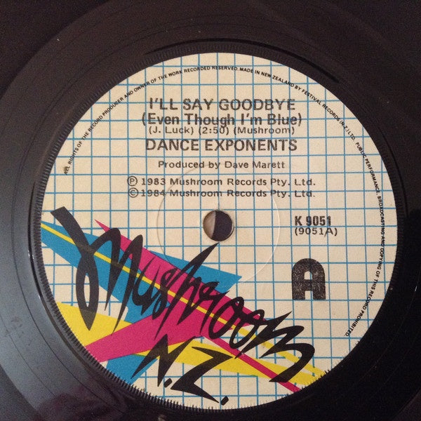 DANCE EXPONENTS-I'LL SAY GOODBYE 7'' VG+