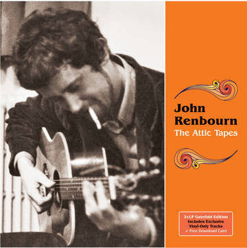 RENBOURN JOHN-THE ATTIC TAPES 2LP *NEW*